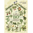 UN POTAGER BIO DANS LA MAISON_LEON HUGO BONTE - guide pratique de jardinage chez soi